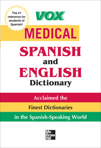 Imagen de portada: Vox Medical Spanish and English Dictionary 1st edition 9780071749183