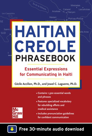 Omslagafbeelding: Haitian Creole Phrasebook: Essential Expressions for Communicating in Haiti 1st edition 9780071749206