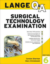 Imagen de portada: Lange Q&A Surgical Technology Examination, Sixth Edition 6th edition 9780071745765