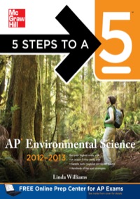 Cover image: 5 Steps to a 5 AP Environmental Science, 2012-2013 Edition 2nd edition 9780071751995