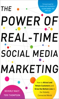 Cover image: The Power of Real-Time Social Media Marketing: How to Attract and Retain Customers and Grow the Bottom Line in the Globally Connected World 1st edition 9780071752633