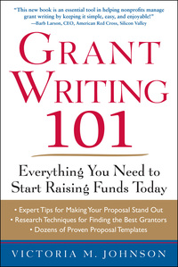 Titelbild: Grant Writing 101: Everything You Need to Start Raising Funds Today 1st edition 9780071750189