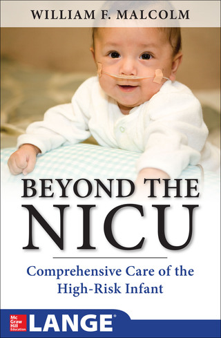 Titelbild: Beyond the NICU: Comprehensive Care of the High-Risk Infant 1st edition 9780071748582