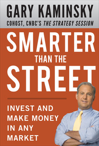 Imagen de portada: Smarter Than the Street: Invest and Make Money in Any Market 1st edition 9780071749220
