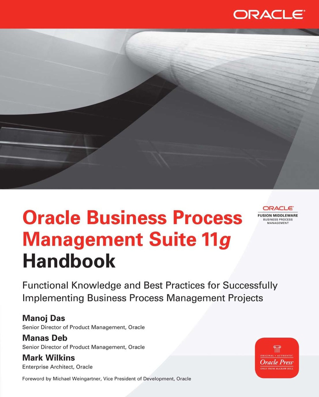 Oracle Business Process Management Suite 11g Handbook 1st Edition
