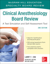 Cover image: McGraw-Hill Specialty Board Review Clinical Anesthesiology, Second Edition 2nd edition 9780071750417