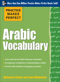 Cover image: Practice Makes Perfect Arabic Vocabulary 1st edition 9780071756396