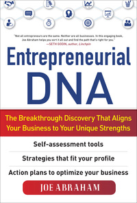 Cover image: Entrepreneurial DNA:  The Breakthrough Discovery that Aligns Your Business to Your Unique Strengths 1st edition 9780071754514