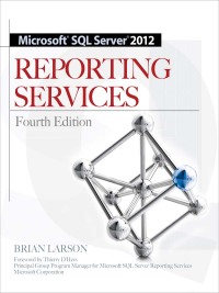 Omslagafbeelding: Microsoft SQL Server 2012 Reporting Services 4/E 4th edition 9780071760478