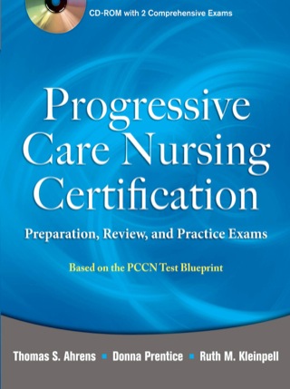 Cover image: Progressive Care Nursing Certification: Preparation, Review, and Practice Exams 1st edition 9780071761444