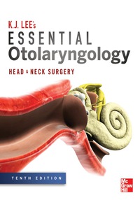 Cover image: Essential Otolaryngology: Head and Neck Surgery 10th edition 9780071761475