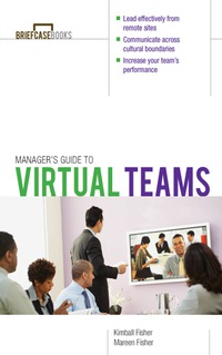 صورة الغلاف: Manager's Guide to Virtual Teams 1st edition 9780071754934