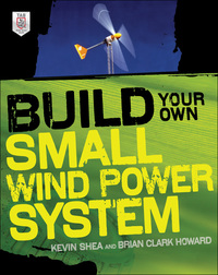 Cover image: Build Your Own Small Wind Power System 1st edition 9780071761574
