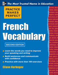 Cover image: Practice Make Perfect French Vocabulary 2nd edition 9780071762427