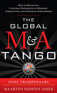 Cover image: The Global M&A Tango:  How to Reconcile Cultural Differences in Mergers, Acquisitions, and Strategic Partnerships 1st edition 9780071761154