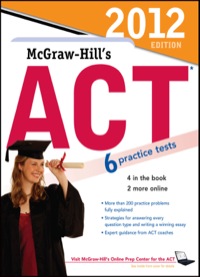 Cover image: McGraw-Hill's ACT, 2012 Edition 6th edition 9780071763585