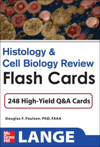 صورة الغلاف: Histology and Cell Biology Review Flash Cards 1st edition 9780071741149