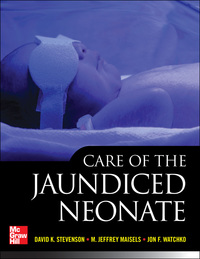 Cover image: Care of the Jaundiced Neonate 1st edition 9780071762892