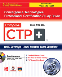 表紙画像: CompTIA CTP+ Convergence Technologies Professional Certification Study Guide (Exam CN0-201) 1st edition 9780071767576