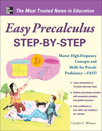 Imagen de portada: Easy Precalculus Step-by-Step 1st edition 9780071767675