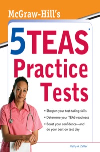 Cover image: McGraw-Hills 5 TEAS Practice Tests 1st edition 9780071767774