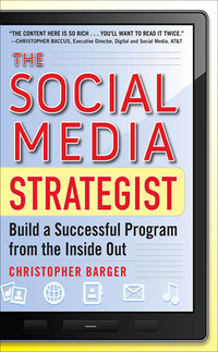 Omslagafbeelding: The Social Media Strategist:  Build a Successful Program from the Inside Out 1st edition 9780071768252