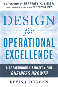 Imagen de portada: Design for Operational Excellence: A Breakthrough Strategy for Business Growth 1st edition 9780071768245