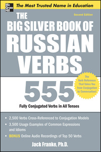 Imagen de portada: The Big Silver Book of Russian Verbs, 2nd Edition 2nd edition 9780071768948