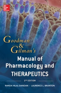 Cover image: Goodman and Gilman Manual of Pharmacology and Therapeutics 2nd edition 9780071769174