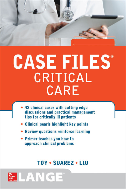 Case Files Critical Care, 1st Edition - FULL INSTANT DOWNLOAD | PDF DOCX EPUB