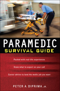 表紙画像: Paramedic Survival Guide 1st edition 9780071769297