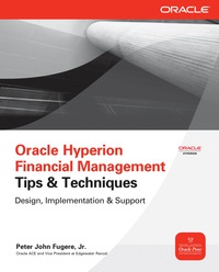 Omslagafbeelding: Oracle Hyperion Financial Management Tips And Techniques 1st edition 9780071770446