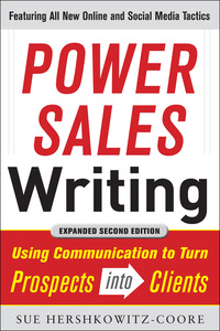 Imagen de portada: Power Sales Writing, Revised and Expanded Edition: Using Communication to Turn Prospects into Clients 2nd edition 9780071770149