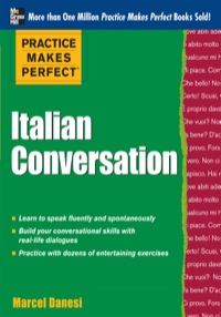 Cover image: Practice Makes Perfect: Italian Conversation 1st edition 9780071770897