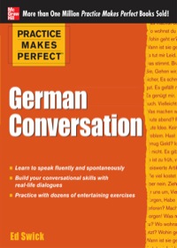 Cover image: Practice Makes Perfect German Conversation 1st edition 9780071770910