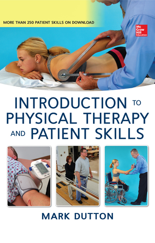 Cover image: Dutton's Introduction to Physical Therapy and Patient Skills 1st edition 9780071772433