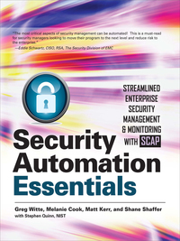Cover image: Security Automation Essentials: Streamlined Enterprise Security Management & Monitoring with SCAP 1st edition 9780071772518