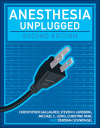 Cover image: Anesthesia Unplugged, Second Edition 2nd edition 9780071767170