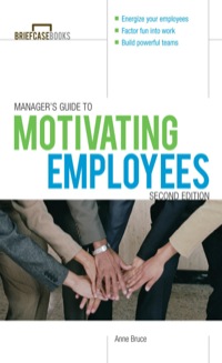 Cover image: Manager's Guide to Motivating Employees 2/E 2nd edition 9780071772976