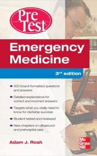 Cover image: Emergency Medicine PreTest Self-Assessment and Review 3rd edition 9780071773102