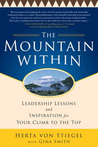 Cover image: The Mountain Within:  Leadership Lessons and Inspiration for Your Climb to the Top 1st edition 9780071773065