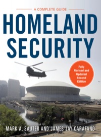 Cover image: Homeland Security: A Complete Guide 2/E 2nd edition 9780071774000