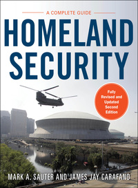 Cover image: Homeland Security, Second Edition: A Complete Guide 2nd edition 9780071774000