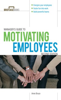 Imagen de portada: Manager's Guide to Motivating Employees 2nd edition 9780071772976