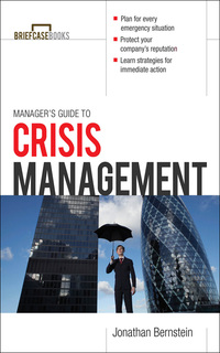 صورة الغلاف: Manager's Guide to Crisis Management 1st edition 9780071769495