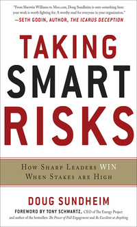 Cover image: Taking Smart Risks: How Sharp Leaders Win When Stakes are High 1st edition 9780071778190