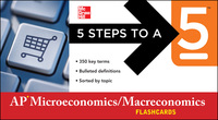Cover image: 5 Steps to a 5 AP Microeconomics/Macroeconomics Flashcards 1st edition 9780071778329