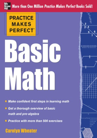 Cover image: Practice Makes Perfect Basic Math 1st edition 9780071778459