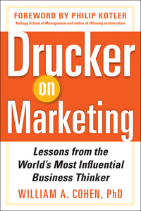 Cover image: Drucker on Marketing: Lessons from the World's Most Influential Business Thinker 1st edition 9780071778626