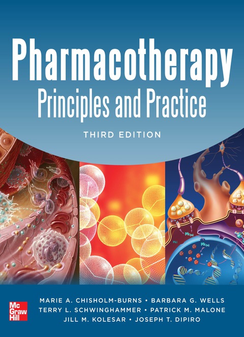Pharmacotherapy Principles and Practice, 3rd Edition - FULL INSTANT DOWNLOAD | PDF DOCX EPUB